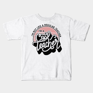 cool teacher Kids T-Shirt